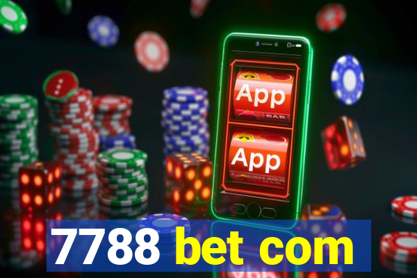 7788 bet com